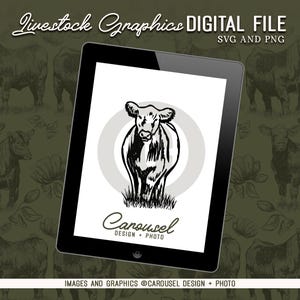 May include: A digital tablet displaying a black and white graphic of a cow standing in grass. The text reads Livestock Graphics DIGITAL FILE SVG AND PNG, and Carousel DESIGN + PHOTO. The background features a repeating pattern of cow illustrations.
