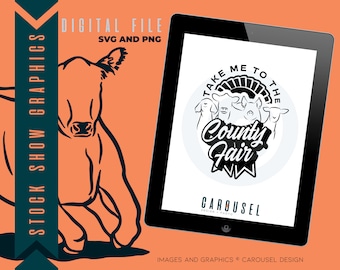 Take Me to County Fair Livestock Graphic - Digital SVG & PNG