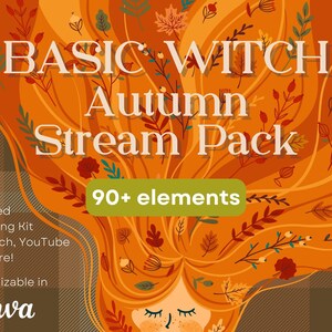 May include: A digital illustration of a witch with long red hair decorated with autumn leaves and flowers. The text "BASIC WITCH Autumn Stream Pack" is displayed in large letters. The text "90+ elements" is displayed in a green box. The text "Animated Streaming Kit for Twitch, YouTube and more! Customizable in Canva" is displayed in white text on a brown background.