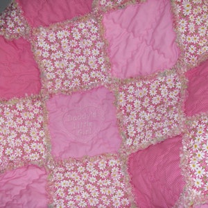 Baby Girl Rag Quilt ~ Daddy&#39;s Little Girl ~ Just Pink ~ Embroidery