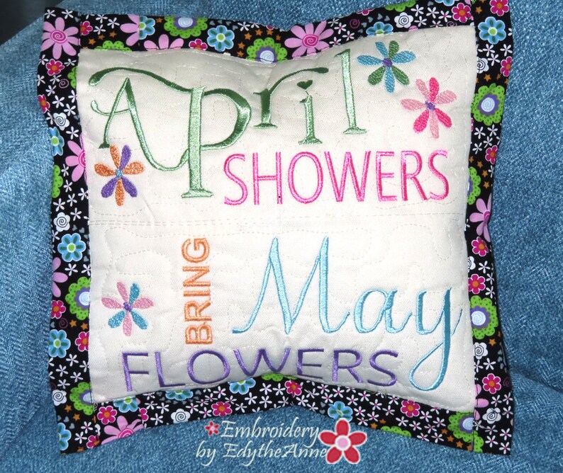 April Showers Bring May Flower Pillow In The Hoop Machine Embroidery Design image 3