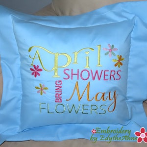 April Showers Bring May Flower Pillow In The Hoop Machine Embroidery Design image 2