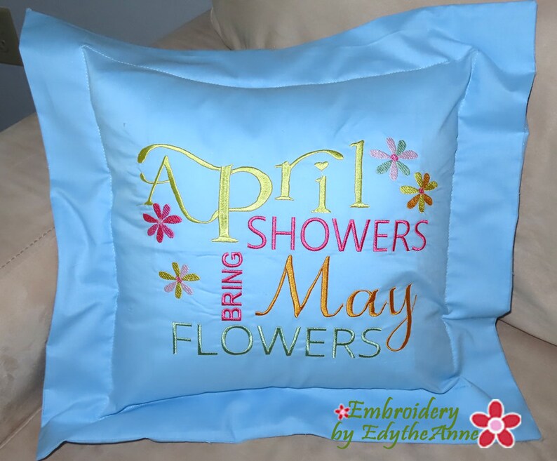 April Showers Bring May Flower Pillow In The Hoop Machine Embroidery Design image 2