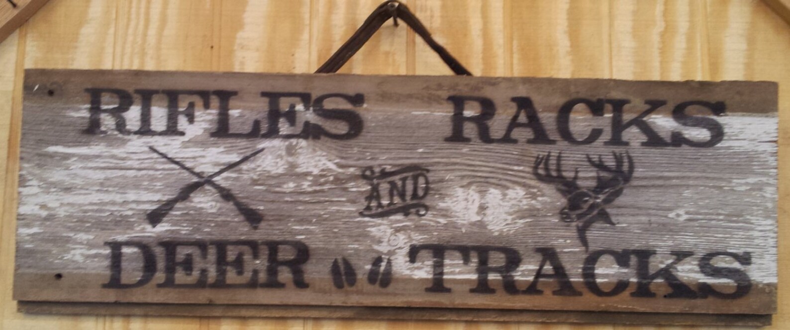 Rifles Racks & Deer Tracks Repurposed Barnwood Sign Etsy