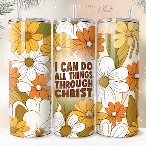 Ich kann alles durch Christus tun PNG Christian Jesus Tumbler Wrap PNG 20 oz Straight Tumbler Sublimation Sofortiger Download Seamless Design