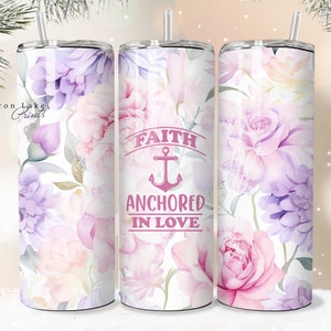 Glaube in der Liebe verankert, Shabby Chic Christian Jesus Tumbler Wrap PNG 20 oz Gerade Tumbler Sublimation PNG Datei Sofortiger Download Nahtlos