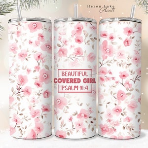 Psalm 91 Schönes bedecktes Mädchen Shabby Chic Floral Christian Jesus Tumbler Wrap PNG 20 Unze Gerade Becher Sublimation PNG Download Nahtlos