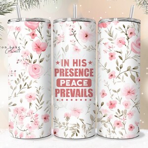 In Seiner Gegenwart Shabby Chic Jesus Tumbler Wrap PNG 20 Unzen Straight Tumbler Sublimation PNG Datei Instant Download Seamless