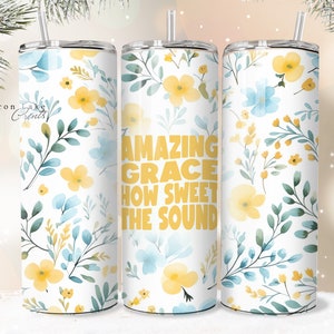 Erstaunliche Anmut, Shabby Chic Floral Christian Jesus Tumbler Wrap PNG 20 oz Gerade Becher Sublimation PNG Download Nahtlos