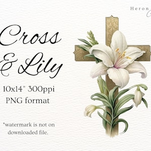Easter Cross and Lily Sublimation PNG, He is Risen Resurrection Day Graphic, Painted Image, Instant Download