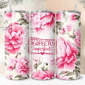Perfekt unperfekt rosa Shabby Chic Christian Jesus Tumbler Wrap PNG 20 oz Gerade Becher Sublimation PNG Sofortiger Download Nahtlos