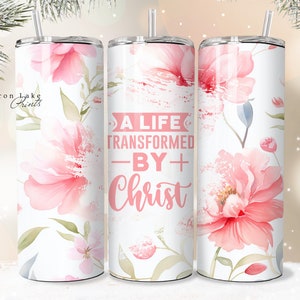 verwandelt durch Christus Shabby Chic Christian Jesus Tumbler Wrap PNG 20 oz Straight Tumbler Sublimation PNG Datei Instant Download Seamless