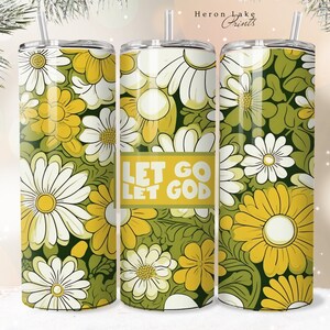 Lass Go und Lass Gott PNG Shabby Chic Christian Jesus Tumbler Wrap PNG 20 oz Straight Tumbler Sublimation Download Seamless