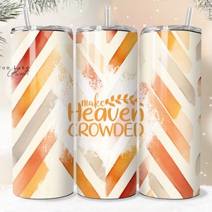Machen Sie den Himmel überfüllt Shabby Chic Christian Jesus Tumbler Wrap PNG 20 oz Gerade Tumbler Sublimation PNG Instant Download Seamless