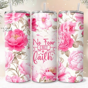 Keine Angst, nur Glaube Shabby Chic Christian Jesus Tumbler Wrap PNG 20 Unze Gerade Becher Sublimation PNG Sofortiger Download Nahtloses Design