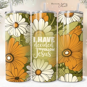 Ich habe mich entschieden, Jesus zu folgen Tumbler Wrap PNG Shabby Chic Floral Christian Jesus Tumbler Wrap 20 oz Gerade Sublimation Download Seamless