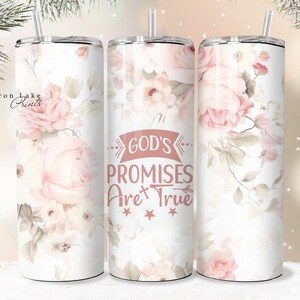Gottes Versprechen sind wahr, Shabby Chic Christian Becher Wrap PNG, 20 Unzen gerade Becher Sublimation PNG Datei, Instant Download Seamless