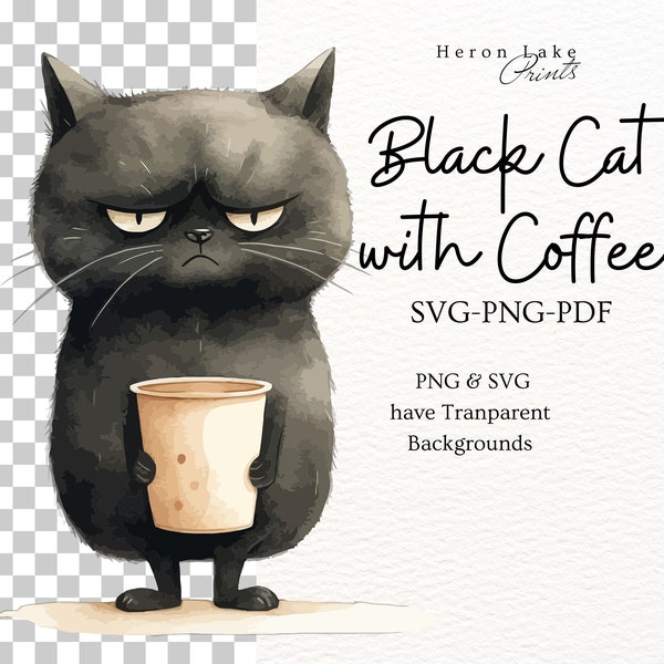 Grumpy Black Cat w/ Coffee Clipart in SVG, PDF PNG Formats for  Invitations Cards Sublimation Stationary Wall Art Junk Journals Mugs