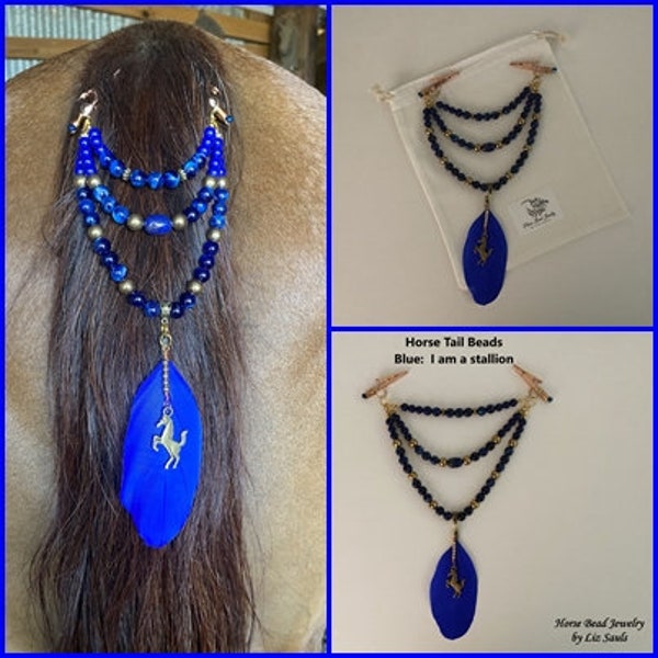 Horse Tail Beads -  BLUE: I am a stallion