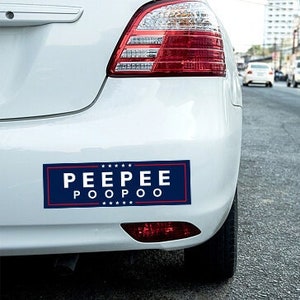 PeePee PooPoo Heavy Duty Bumper Sticker