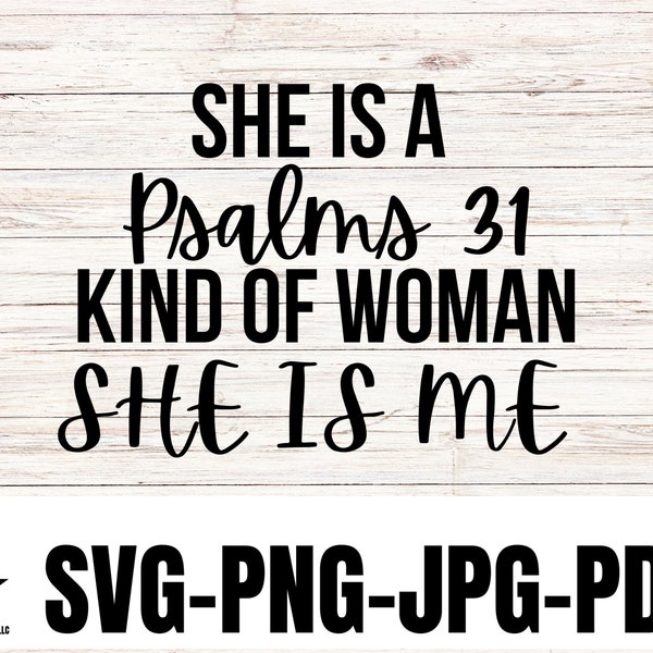 Proverbs 31 SVG, Inspirational shirt SVG design, PNG religious mug file, Christian tee shirt design, bible tote png, Christian woman svg