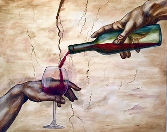 The creation of man pouring wine. Michelangelo hand of God pouring wine.  Artist signed print. Multiple variations.