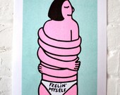 Feelin' Myself/ Risograph print