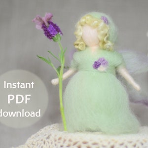 May include: A handmade felt fairy doll in a light green dress, holding a sprig of purple lavender. The fairy has blonde curly hair and purple accents. The image includes the text "Instant PDF download".
