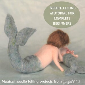Needle Felted Mermaid eTutorial pattern and bonus FREE seaweed pattern DOWNLOADABLE PDF image 7