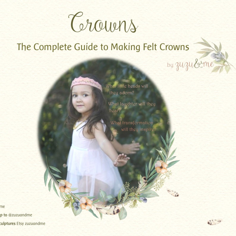 Crowns * The Complete Guide to Making Felt Crowns * Crown patterns * Natural Dying * Stitching guide* Needle felting * Birthday crowns image 6