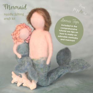 Needle Felted Mermaid eTutorial pattern and bonus FREE seaweed pattern DOWNLOADABLE PDF image 3