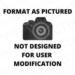 Format As Pictured.  Not Designed For User Modification.