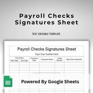 Google Sheets Payroll Check Received Sign Off Signature Sheet Text Fillable & Editable Spreadsheet Template With Drop Down Date Selections