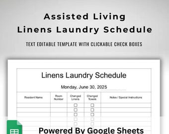 Daily Linens and Laundry Schedule - Assisted Living Room Status Sheet - Google Sheets Tracker - Nursing Home Log - Caregiver Checklist
