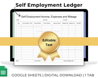 Self Employment Small Business Income Expenses and Mileage Ledger For Entrepreneur Income, Spending and Mileage Log Google Sheets Template