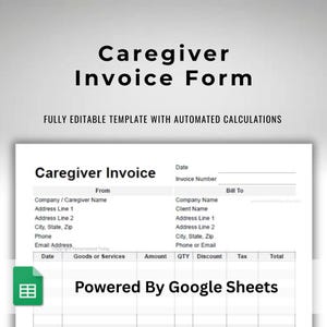 Google Sheets Home Care Invoice - Assisted Living Receipt - Caregiver Charges Form - Home Health Itemized Client Bill - Calculated Totals