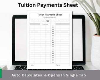 Tuition Payments Tracking Sheet Google Sheets Editable Spreadsheet Template With Fillable Text and Automatic Calculations