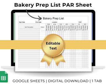 Bakery Prep List PAR Sheet For Pastry Restaurants Bake Shop Confectionery Inventory Tracker Text Editable Google Sheets Printable Template