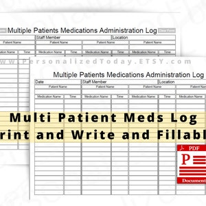 PDF Multiple Patients Medications Log Printable and Text Input Fillable Digital Download Files In US Letter Size