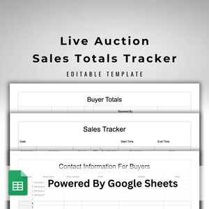 May include: A white document titled "Live Auction Sales Totals Tracker" with the text "Editable Template." The document includes sections for buyer totals, a sales tracker, and contact information. The Google Sheets logo is visible.