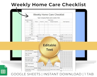Daily Weekly Home Care Checklist And Timesheet Caregiving Sunday Start Hours Tracker and Caregiver Tasks With Daily Check Boxes Google Sheet