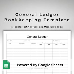 Google Sheets General Ledger Template Text Fillable / Text Editable Spreadsheet Form Printable and Online With Calculations Versions