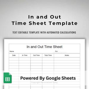 In and Out Time Sheet Daily Weekly or Monthly Time Tracker For Work Hours Calculation Printable and Text Editable Google Sheets Template