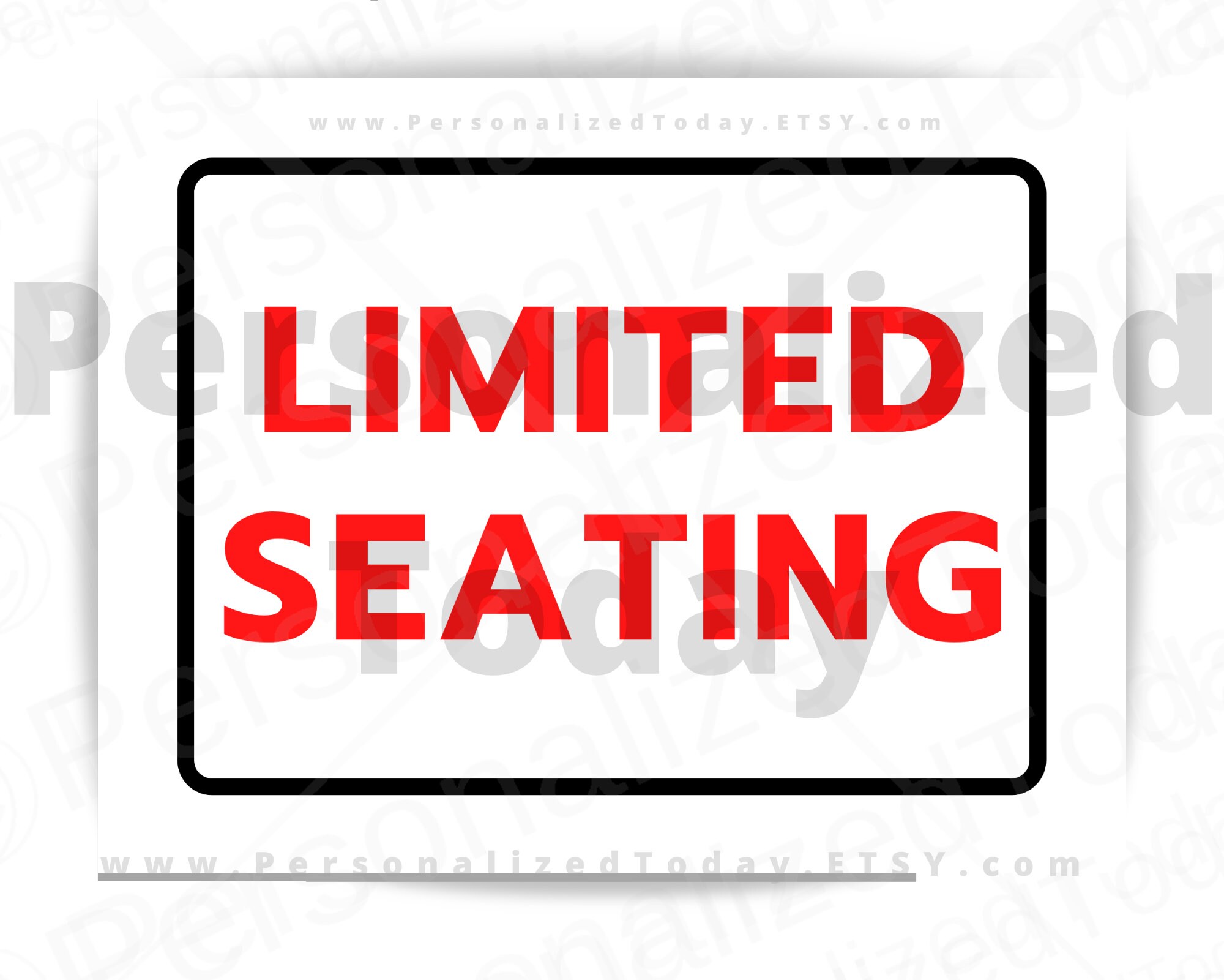 Limited Seating PDF Business Sign Printable Download US Letter Etsy