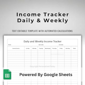Daily Income Tracker With Weekly Totals Daily Revenue Log Google Sheets Template Text Editable Spreadsheet - Automated Totals Calculations