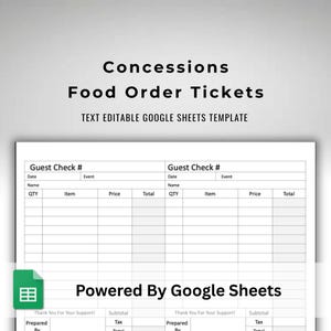 Concession Stand Food Order Ticket Template With Google Sheets Form With Editable Text and Automated Calculations