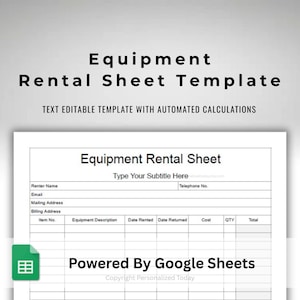 Equipment Rental Invoice - Rental Order Form - Text Editable Google Sheets Template - Automated Totals Calculations US Letter Size Printable