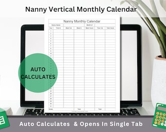 Google Sheets Nanny Work Schedule Vertical Calendar Text Fillable / Text Editable Spreadsheet With Automated Labor Hours Calculations