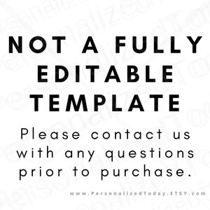 Not A Fully Editable Template.  Please Contact Us With Any Questions Prior To Purchase