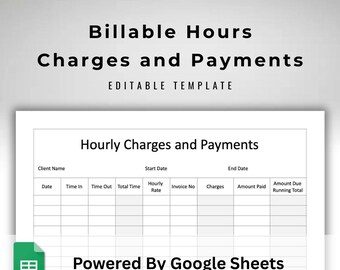 Hourly Charges and Payments Tracker - Google Sheets Template - Invoice Log - Client Billing Spreadsheet - Printable Billable Hours Ledger